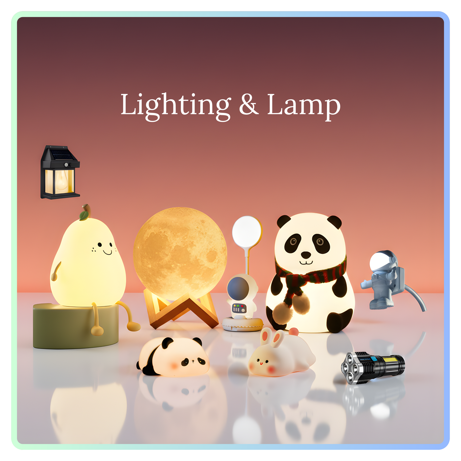 Lighting & Lamp